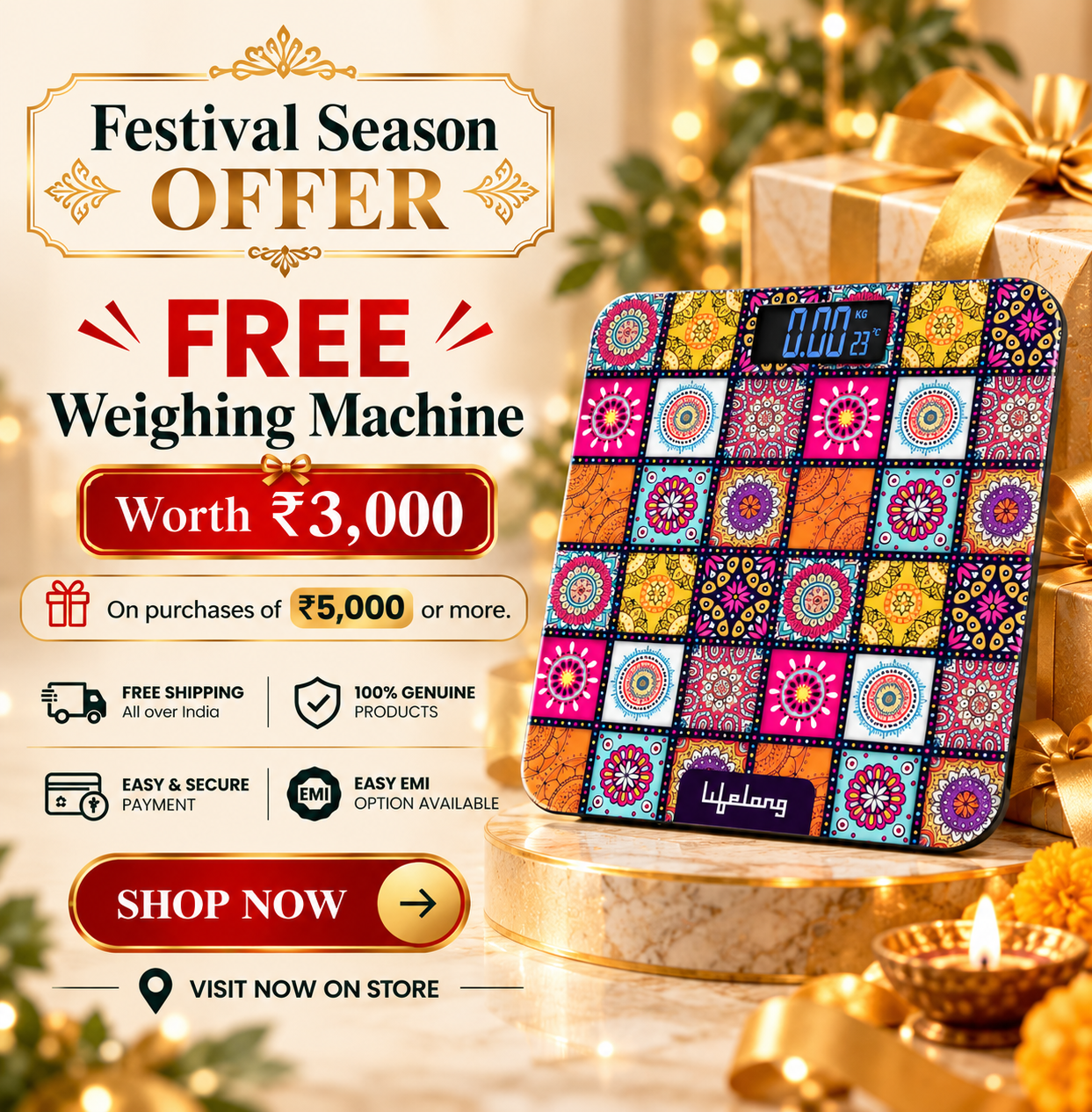 Festive Offer_ Free Weighing Machine